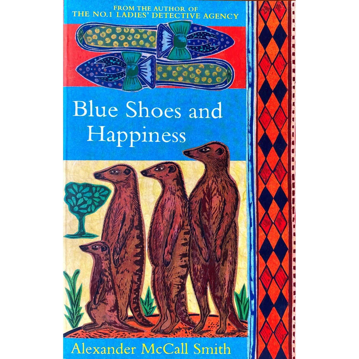 Blue Shoes and Happiness by Alexander McCall Smith Fact and Fiction