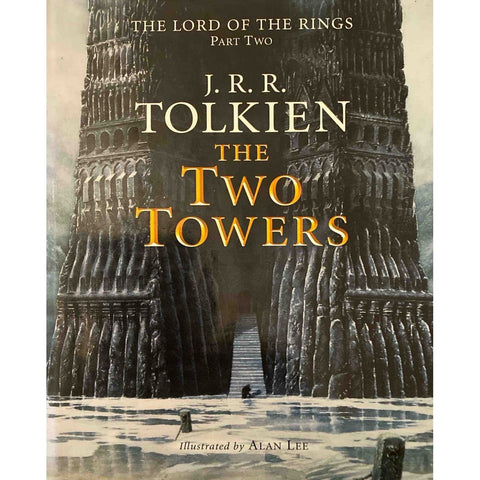 ISBN: 9780007136568 / 0007136560 - The Lord of the Rings: The Two Towers by J.R.R. Tolkien, illustrated by Alan Lee [2002]