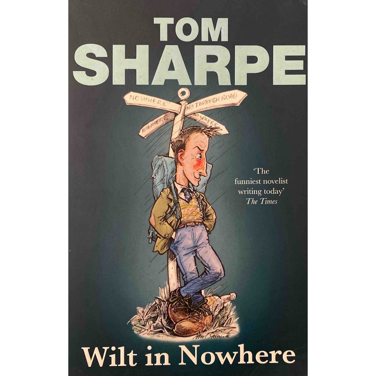 ISBN: 9780091799656 / 0091799651 - Wilt in Nowhere by Tom Sharpe [2004]