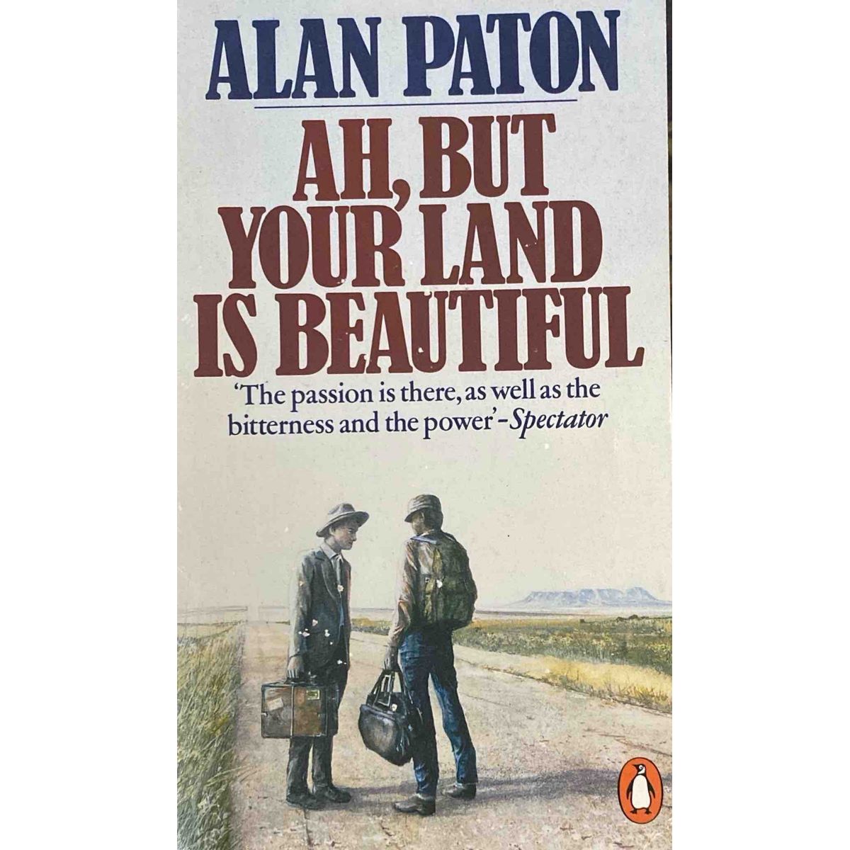 ISBN:  9780140064780 / 0140064788  - Ah, but Your Land is Beautiful by Alan Paton [1981]