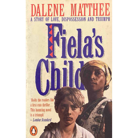 ISBN: 9780140084788 / 0140084789 - Fiela's Child by Dalene Matthee [1987]