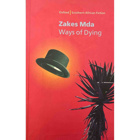 ISBN: 9780195714982 / 0195714989 - Ways of Dying by Zakes Mda [1997]
