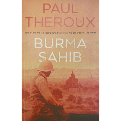 ISBN: 9780241998946 / 0241998948 - Burma Sahib by Paul Theroux [2024]