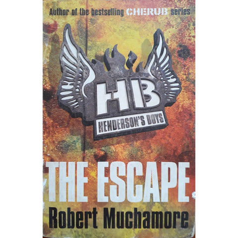 ISBN: 9780340956489 / 0340956488 - Henderson's Boys: The Escape by Robert Muchamore [2009]