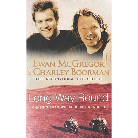 ISBN: 9780751536805 / 0751536806 - Long Way Round by Ewan McGregor & Charley Boorman [2004]