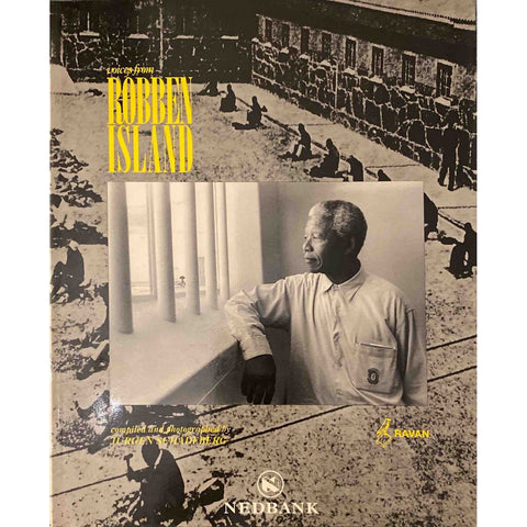 ISBN: 9780869754542 / 0869754548 - Voices From Robben Island by Jurgen Schadeberg [1994]