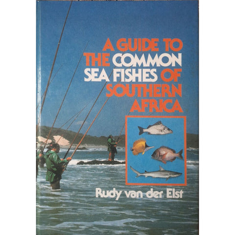 ISBN: 9780869771471 / 0869771477 - A Guide to the Common Sea Fishes of Southern Africa by Rudy Van der Elst, edited by Peter Borchert, 1st Edition [1981]