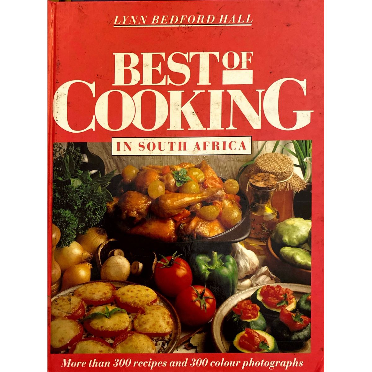 ISBN: 9780869776436 / 0869776436 - The Best of Cooking in South Africa by Lynn Bedford Hall, photography by Alain Proust [1988]