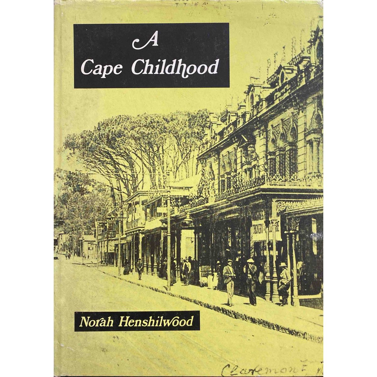 ISBN: 9780949968029 / 0949968021 - A Cape Childhood by Norah Henshilwood [1973]