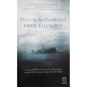 ISBN: 9781415209493 / 1415209499 - Dancing the Death Drill by Fred Khumalo [2017]