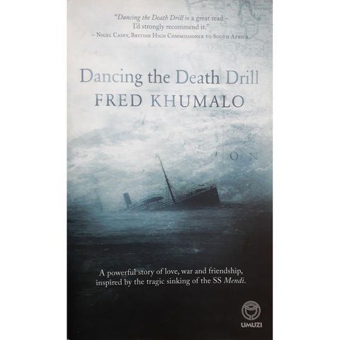 ISBN: 9781415209493 / 1415209499 - Dancing the Death Drill by Fred Khumalo [2017]