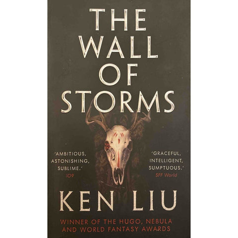 ISBN: 9781784973278 / 1784973270 - The Wall Of Storms by Ken Liu [2017]