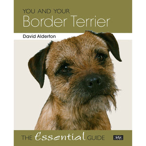 ISBN: 9781845843199 / 1845843193 - You and Your Border Terrier: The Essential Guide by David Alderton [2010]
