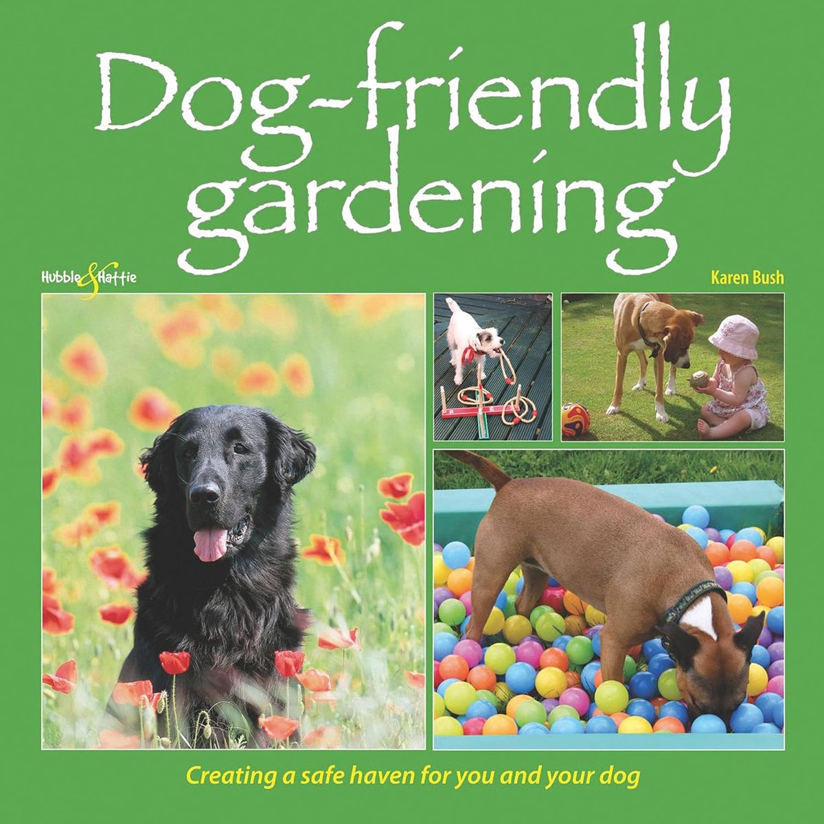 ISBN: 9781845844103 / 1845844106 - Dog-Friendly Gardening: Creating a Safe Haven for You and Your Dog by Karen Bush [2012]