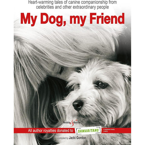 ISBN: 9781845846107 / 1845846109 - My Dog, My Friend: Heart-Warming Tales of Canine Companionship from Celebrities and Other Extraordinary People by Jacki Gordon [2014]