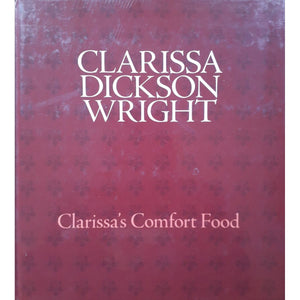 ISBN: 9781856267137 / 185626713X - Clarissa's Comfort Food by Clarissa Dickson Wright [2008]