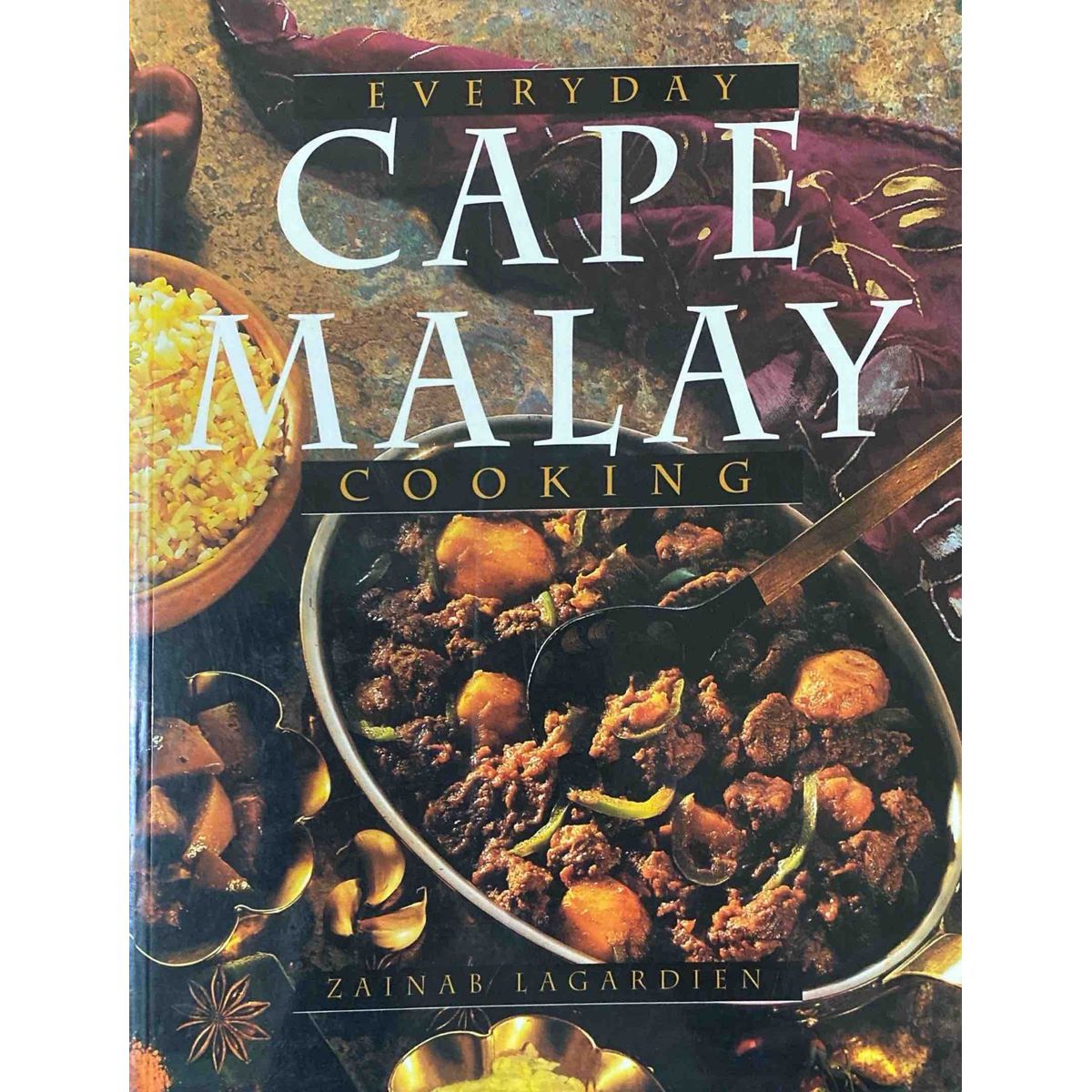 ISBN: 9781868721689 / 186872168X - Everyday Cape Malay Cooking by Zainab Lagardien [1998]