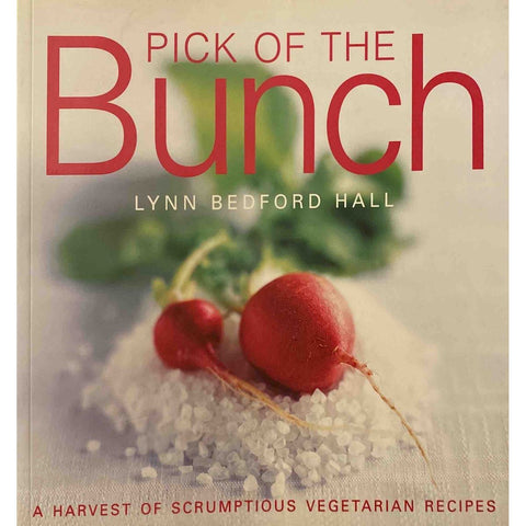 ISBN: 9781868727124 / 1868727122 Pick of the Bunch by Lynn Bedford Hall, 1st Edition [2002]