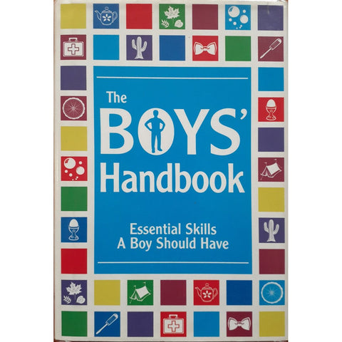 ISBN: 9781907151118 / 1907151117 - The Boys' Handbook: Essential Skills a Boy Should Have by Martin Oliver [2011]