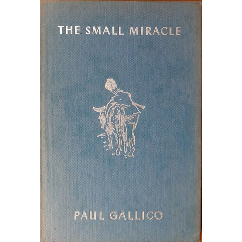 The Small Miracle by Paul Gallico [1951]