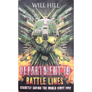 ISBN: 9780007469550 / 0007469551 - Department 19: Battle Lines by Will Hill [2013]
