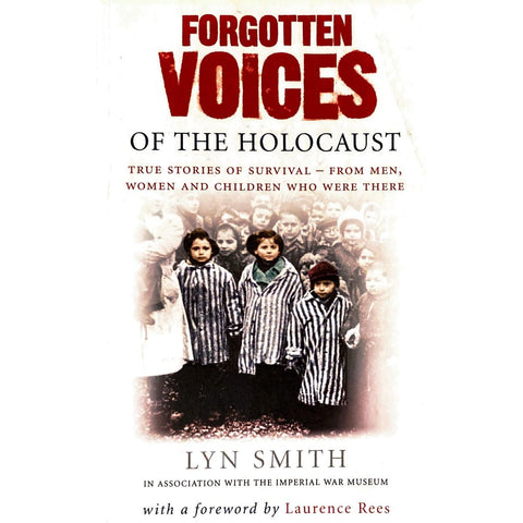 ISBN: 9780091898267 / 0091898269 - Forgotten Voices of the Holocaust by Lyn Smith [2006]