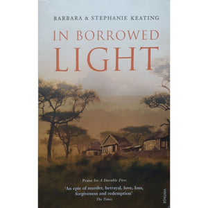 ISBN: 9780099520634 / 009952063X - In Borrowed Light by Barbara & Stephanie Keating [2011]