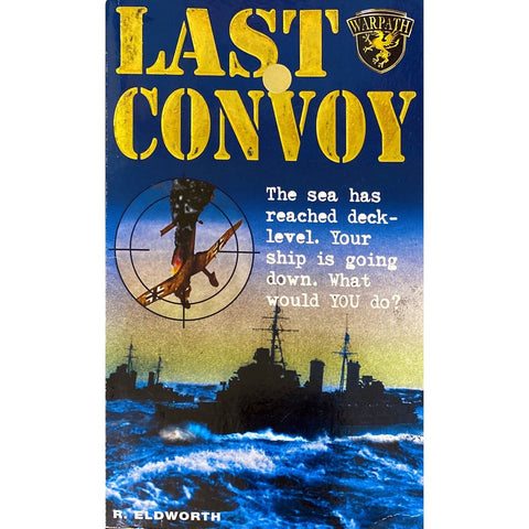 ISBN: 9780141307206 / 014130720X - Last Convoy by R. Eldworth [2000]