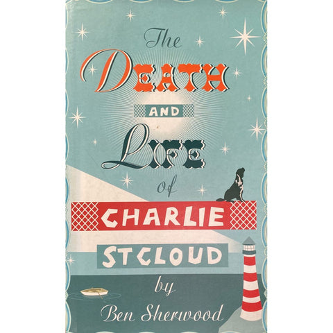 ISBN: 9780330488891 / 0330488899 - The Death and Life of Charlie St. Cloud by Ben Sherwood [2004]