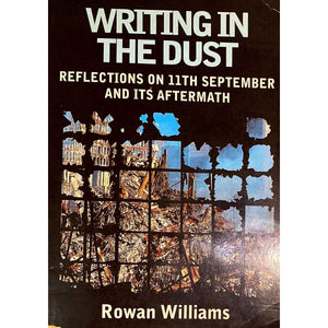 ISBN: 9780340787199 / 0340787198 - Writing in the Dust: Reflections on 11th September and its Aftermath by Rowan Williams [2002]