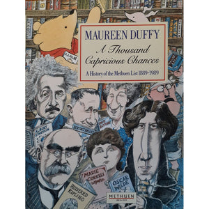 ISBN: 9780413573506 / 0413573508 - A Thousand Capricious Chances: A History of the Methuen List 1889-1989 by Maureen Duffy [1989]