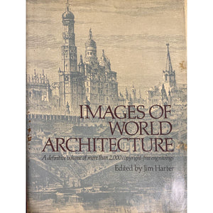 ISBN: 9780517692578 / 0517692570 - Images of World Architecture by Jim Harter [1990]