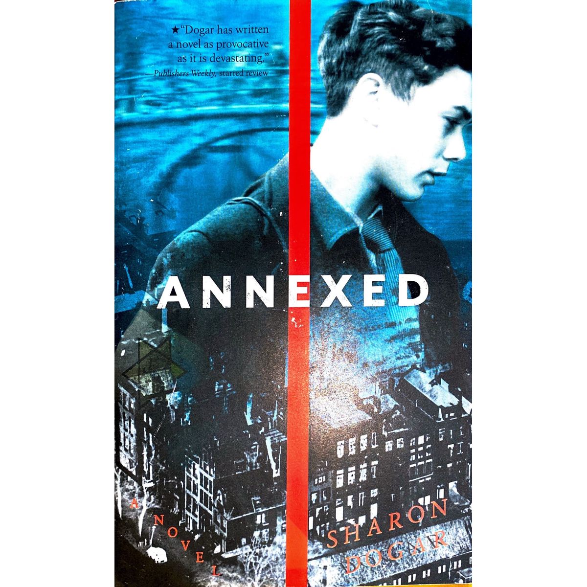 ISBN: 9780547577265 / 0547577265 - Annexed by Sharon Dogar [2012]