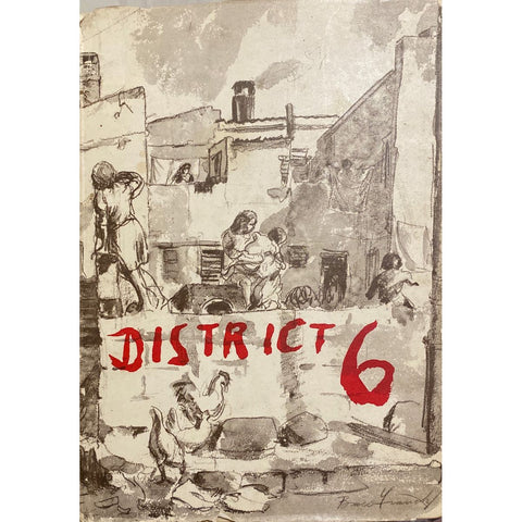 ISBN: 9780582640306 / 058264030X - District 6 by George Manuel and Denis Hatfield, illustrated by Bruce Franck [1973]