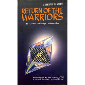 ISBN: 9780620204408 / 0620204400 - Return of the Warriors: The Toltec Teachings Vol.1 by Théun Mares [1995]