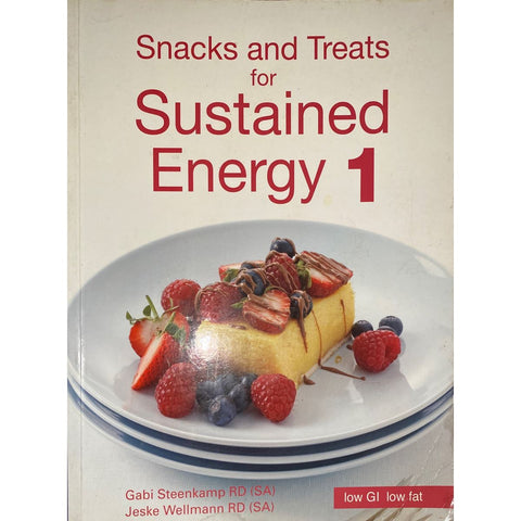 ISBN: 9780624045380 / 0624045382 - Snacks And Treats For Sustained Energy 1 by Gabi Steenkamp and Jeske Wellmann [2007]