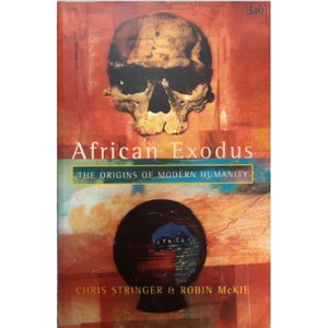 ISBN: 9780712673075 / 0712673075 - African Exodus: The Origins of Modern Humanity by Christopher Stringer & Robin McKie [1997]