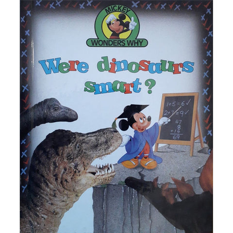 ISBN: 9780717283552 / 0717283550 - Mickey Wonders Why: Were Dinosaurs Smart? by Disney [1992]