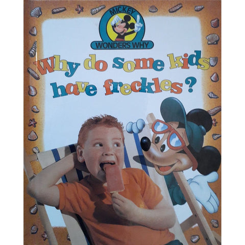 ISBN: 9780717283576 / 0717283577 - Mickey Wonders Why: Why do Some Kids have Freckles? by Disney [1992.]