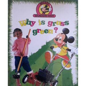 ISBN: 9780717283583 / 0717283585 - Mickey Wonders Why: Why is Grass Green? by Disney [1992]