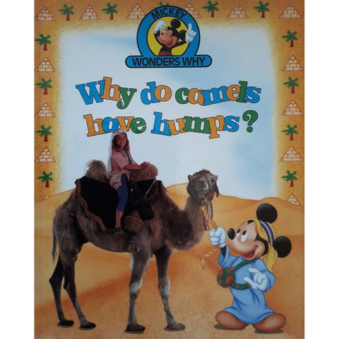 ISBN: 9780717283729 / 0717283720 - Mickey Wonders Why: Why do Camels have Humps? by Disney [1992]