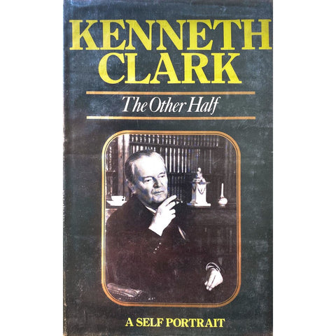 ISBN: 9780719534324 / 0719534321 - The Other Half: A Self Portrait by Kenneth Clark [1977]