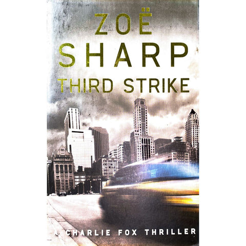 ISBN: 9780749008468 / 0749008466 - Third Strike by Zoe Sharp [2010]