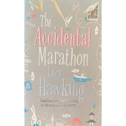 ISBN: 9780755306978 / 075530697X - The Accidental Marathon by Lucy Hawking [2006]