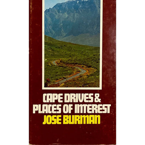 ISBN: 9780798105347 / 0798105348 - Cape Drives & Places of Interest by Jose Burman, 1st Edition [1975]