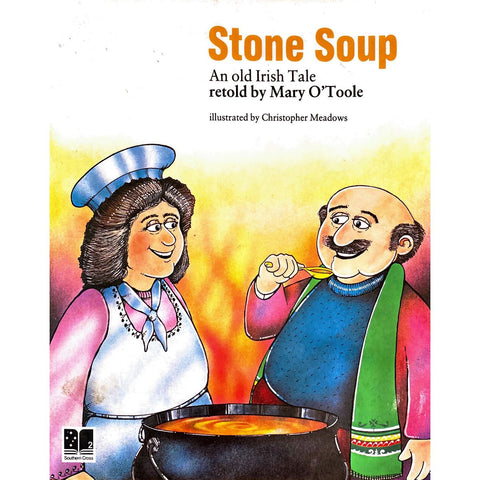 ISBN: 9780813635569 / 081363556X - Stone Soup: An Old Irish Tale: Retold by Mary O'Toole, illustrated by Christopher Meadows [1988]