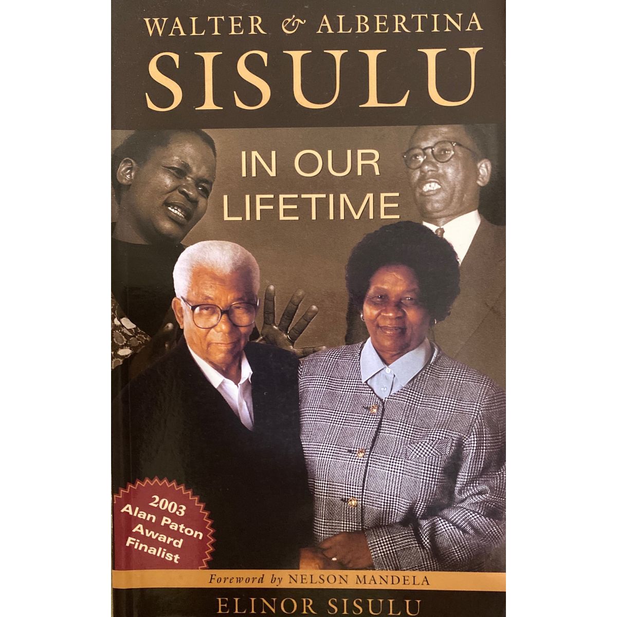 ISBN: 9780864866394 / 0864866399 - Walter & Albertina Sisulu by Elinor Sisulu, 2nd Edition [2003]