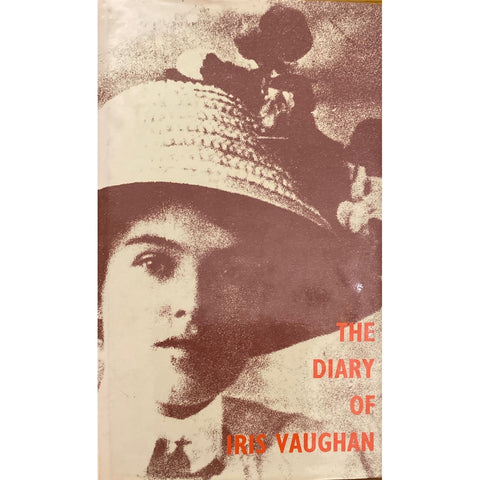 ISBN: 9780869781272 / 0869781278 - The Diary of Iris Vaughan by Iris Vaughan [1979]