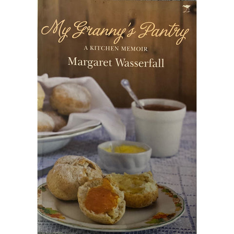 ISBN: 9781431402939 / 1431402931 - My Granny's Pantry: A Kitchen Memoir by Margaret Wasserfall [2013]