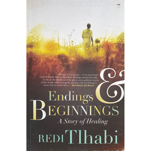 ISBN: 9781431404612 / 1431404616 - Endings and Beginnings: A Story of Healing by Redi Tlhabi [2012]